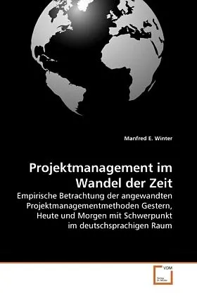 Projektmanagement im Wandel der Zeit