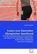 Kartonierter Einband Fusion zum Deutschen Olympischen Sportbund von Daniel Steinmeier