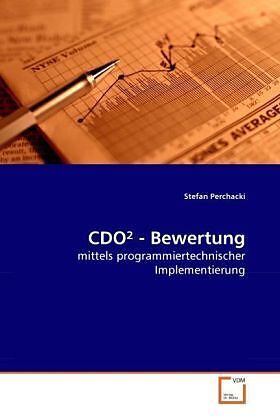 CDO² - Bewertung