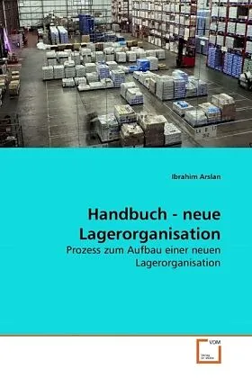 Handbuch - neue Lagerorganisation