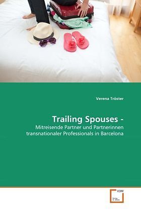 Trailing Spouses -