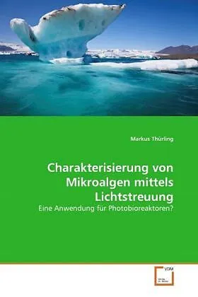 Charakterisierung von Mikroalgen mittels Lichtstreuung