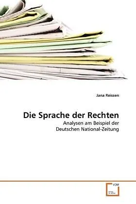 Die Sprache der Rechten