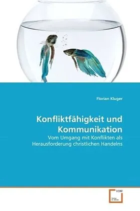 Konfliktfähigkeit und Kommunikation
