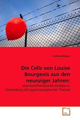Die Cells von Louise Bourgeois aus den neunziger Jahren