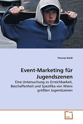 Event-Marketing für Jugendszenen