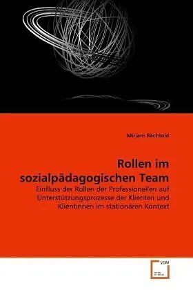 Rollen im sozialpädagogischen Team