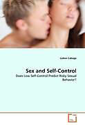 Kartonierter Einband Sex and Self-Control von LeAnn Cabage