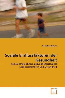 Soziale Einflussfaktoren der Gesundheit