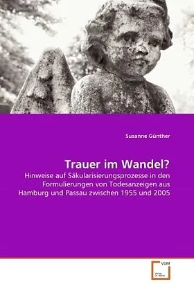 Trauer im Wandel?