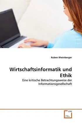 Wirtschaftsinformatik und Ethik