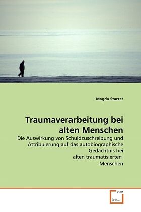Traumaverarbeitung bei alten Menschen