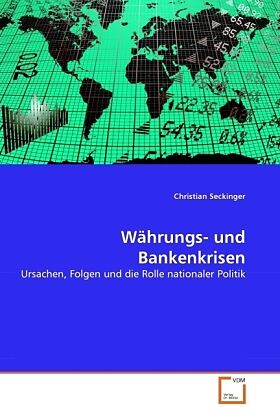 Währungs- und Bankenkrisen