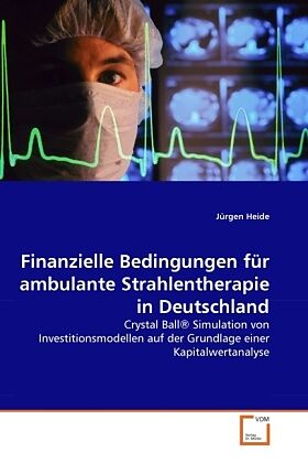Finanzielle Bedingungen für ambulante Strahlentherapie in Deutschland