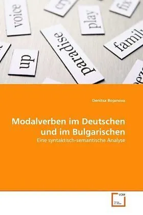 Modalverben im Deutschen und im Bulgarischen