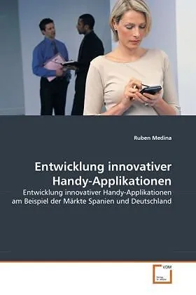 Entwicklung innovativer Handy-Applikationen