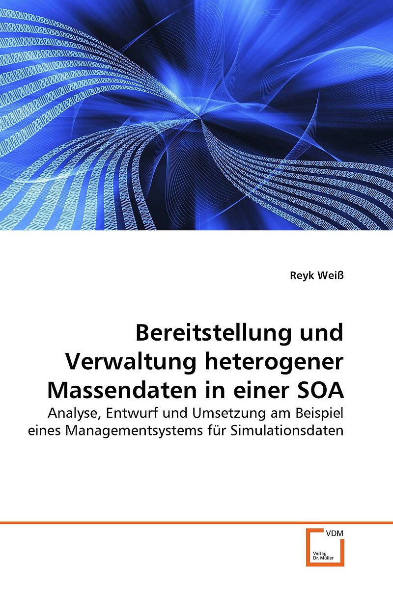 Bereitstellung und Verwaltung heterogener Massendaten in einer SOA