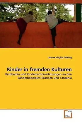 Kinder in fremden Kulturen