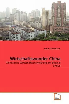 Wirtschaftswunder China
