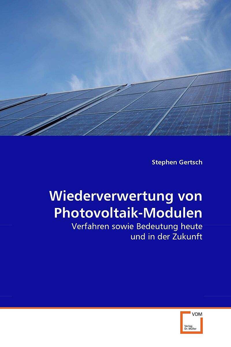 Wiederverwertung von Photovoltaik-Modulen