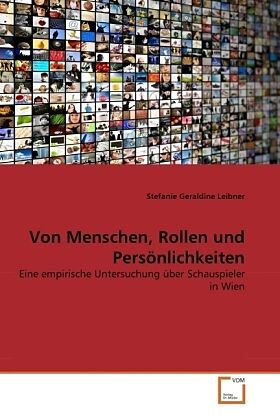Von Menschen, Rollen und Persönlichkeiten