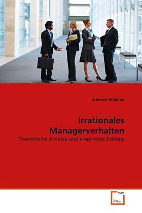 Irrationales Managerverhalten