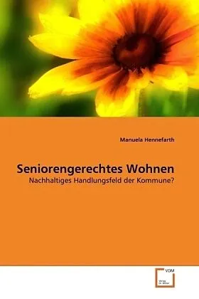 Seniorengerechtes Wohnen