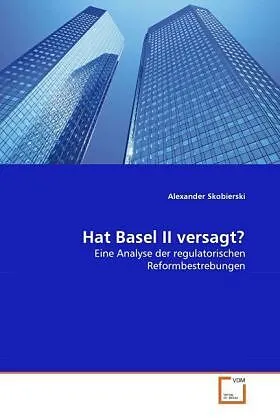 Hat Basel II versagt?