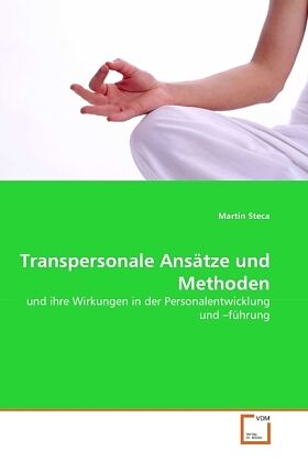 Transpersonale Ansätze und Methoden
