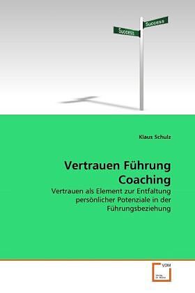 Vertrauen Führung Coaching