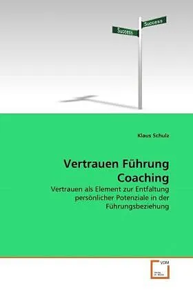 Vertrauen Führung Coaching