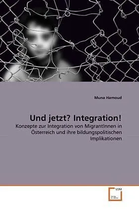 Und jetzt? Integration!
