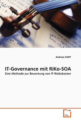 Kartonierter Einband IT-Governance mit RiKo-SOA von Andreas SUDY