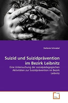 Suizid und Suizidprävention im Bezirk Leibnitz