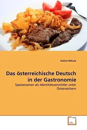 Das österreichische Deutsch in der Gastronomie