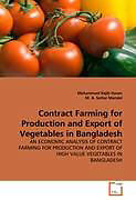 Couverture cartonnée Contract Farming for Production and Export of Vegetables in Bangladesh de Muhammad R. Hasan, Sattar Mandal