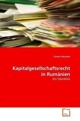 Kapitalgesellschaftsrecht in Rumänien