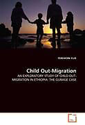 Kartonierter Einband Child Out-Migration von FEREWORK FUJE