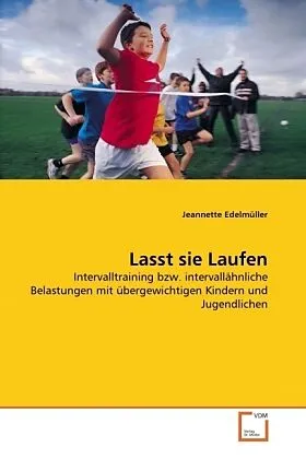 Lasst sie Laufen