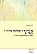 Kartonierter Einband Valuing biological diversity in Chile von Claudia Cerda