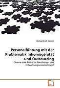 Kartonierter Einband Personalführung mit der Problematik Inhomogenität und Outsourcing von Michael Erich Benisch