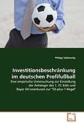 Kartonierter Einband Investitionsbeschränkung im deutschen Profifußball von Philipp Sablowsky