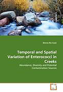Kartonierter Einband Temporal and Spatial Variation of Enterococci in Creeks von Donna Ria Caasi