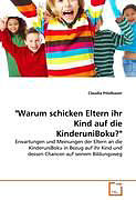 Kartonierter Einband "Warum schicken Eltern ihr Kind auf die KinderuniBoku?" von Claudia Pölzlbauer