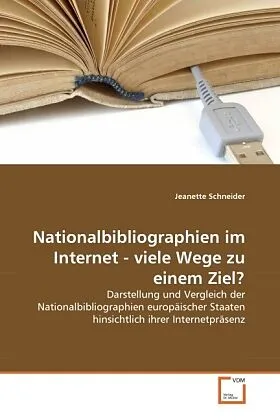 Nationalbibliographien im Internet - viele Wege zu einem Ziel?