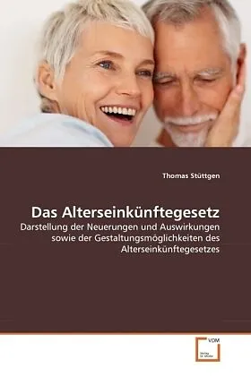 Das Alterseinkünftegesetz