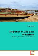 Kartonierter Einband Migration in und über Westafrika von Serge Palasie