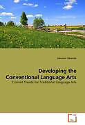 Couverture cartonnée Developing the Conventional Language Arts de Jabulani Sibanda