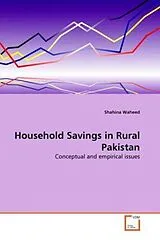 Kartonierter Einband (Kt) Household Savings in Rural Pakistan von Shahina Waheed