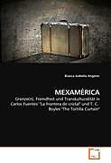Kartonierter Einband MEXAMÉRICA von Bianca Isabella Angerer